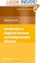 Introduction to Empirical Processes and Semiparametric Inference (Springer Series in Statistics)