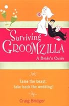 Surviving Groomzilla