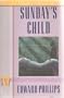 Sunday's Child