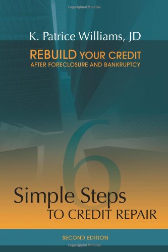 6 Simple Steps to Credit Repair: Rebuild your Credit after