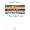 Trait� de m�decine l�gale et de droit de la sant�