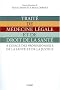 Trait� de m�decine l�gale et de droit de la sant�
