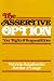 Used : The Assertive Option: Your Rights and Responsibilities