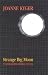 Search : Strange Big Moon: The Japan and India Journals, 1960-1964
