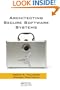 Architecting Secure Software Systems