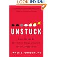 Unstuck: Your Guide to the Seven-Stage Journey Out of Depression