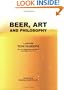 Beer, Art and Philosophy: The Act of Drinking Beer with Friends Is the Highest Form of Art, a memoir by Tom Marioni