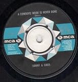 A COWBOYS WORK IS NEVER DONE 7" (45)