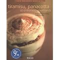 Tiramisu, panacotta et entremets gourmands