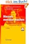 Messen messbar machen. Mit CD-ROM: Mehr Intelligenz pro m�