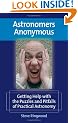 Astronomers Anonymous: Getting Help with the Puzzles and Pitfalls of Practical Astronomy