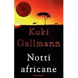 Notti africanedi Kuki Gallmann