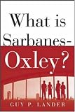 What Is Sarbanes-Oxley?