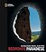 Bedrohte Paradiese: Nationalparks, Tempel, wilde Tiere