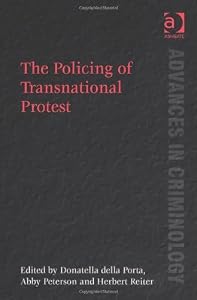 Image of The Policing of Transnational Protest (Advances in Criminology) (Advances in Criminology)