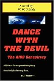 Dance with the Devil: The AIDS Conspiracy