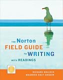 The Norton Field Guide to Writing with Readings (2009 MLA Updates)