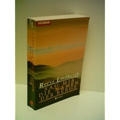 Lindbergh, Reeve: Sag mir die Namen der Berge. - Verlag: Goldmann