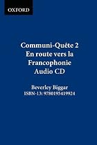 En route vers la Francophonie - CD: Communi-Quete 2