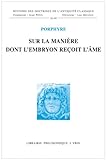 Sur la mani�re dont l'embryon recoit l'�me