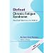 Defeat Chronic Fatigue Syndrome: You Don't Have to Live with It -- An Eight Step Protocol