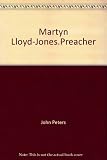 Martyn Lloyd-Jones, preacher