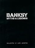 Banksy Myths & Legends