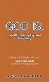 God Is. How Christianity Explains Everything