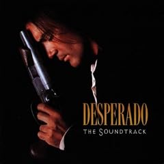 Desperado - The Soundtrack