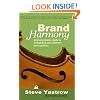 Brand Harmony: Achieving Dynamic Results by Orchestrating Your Customer's Total Experience