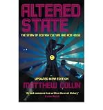 Altered state : the story of Ecstasy culture and acid house