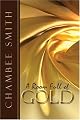 A Room Full of Gold