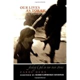 Our Lives As Torah: Finding God in Our Stories