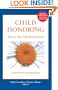 Child Honoring: How to Turn This World Around