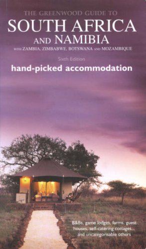 City Travel Guides Discounted  Books : South Africa & Namibia Greenwood Guide: With Namibia, Botswana, Zambia, Zimbabwe and Mozambique (Greenwood Guides)