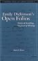 Emily Dickinson's Open Folios: Scenes of Reading, Surfaces of Writing (Editorial Theory and Literary Criticism)