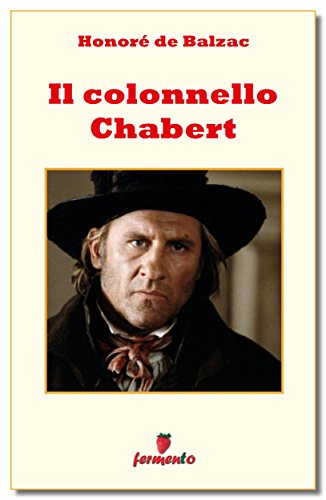 Il colonnello Chabert (Emozioni senza tempo) (Italian Edition)