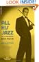 All His Jazz: The Life And Death Of Bob Fosse