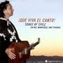 �Que Viva el Canto! Songs of Chile