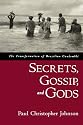 Secrets, Gossip, and Gods: The Transformation of Brazilian Candomble