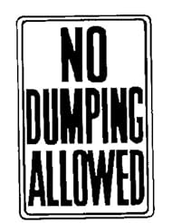 Hy Ko HW-4 12" x 18" No Dumping Allowed Hwy Sign