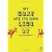 My Goat Ate Its Own Legs My Goat Ate Its Own Legs: Tales for Adults Tales for Adults (P.S.)