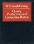 Quality Productivity and Competitive Position