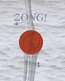 Zong!: As Told to the Author by Setaey Adamu Boateng (M. Nourbese Phil