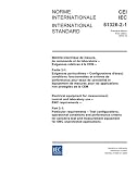 IEC 61326-2-1 Ed. 1.0 b:2005, Electrical equipment for measurement, control and laboratory use - EMC requirements - Part 2-1: Particular requirements - ... criteria for sensitive test and measurement