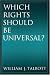 Book Which Rights Should Be Universal?