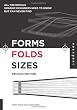 Forms, Folds and Sizes, Second Edition: All the Details Graphic Designers Need to Know but Can Never Find