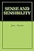 SENSE AND SENSIBILITY
