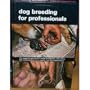 Dog Breeding for Professionals