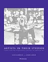 Artists in Their Studios: Images from the Smithsonian's Archives of American Art